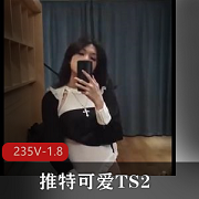 《推特TS精品视频合集2：成都L莉喷S战士活塞机三人游露脸》